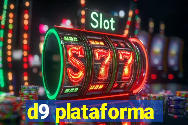 d9 plataforma